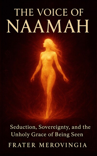 The Voice of Naamah, Frater Merovingia