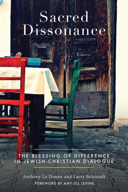 Sacred Dissonance, Anthony Le Donne, Lawrence Behrendt