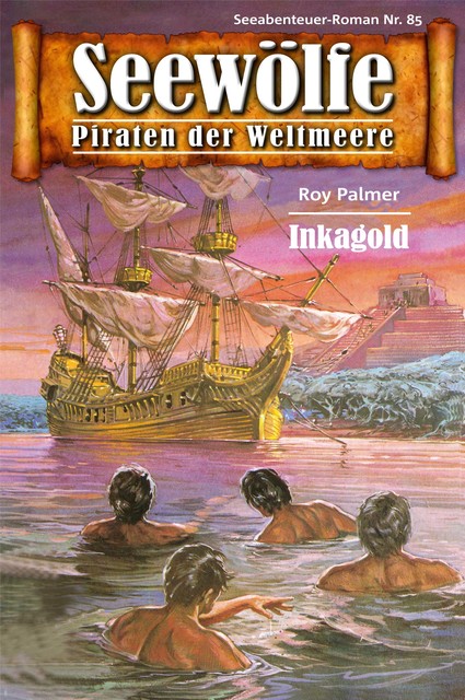 Seewölfe – Piraten der Weltmeere 85, Roy Palmer