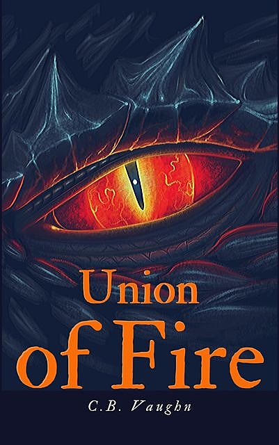 Union of Fire, C.B. Vaughn