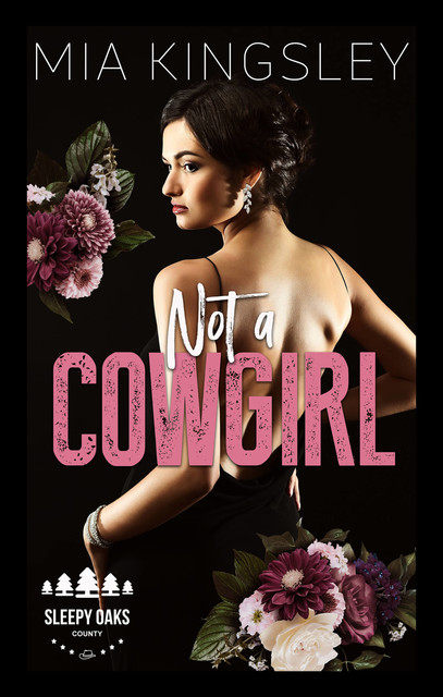 Not A Cowgirl, Mia Kingsley