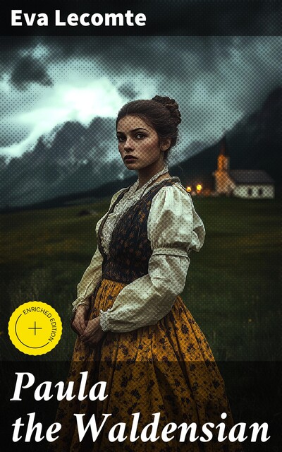 Paula the Waldensian, Eva Lecomte