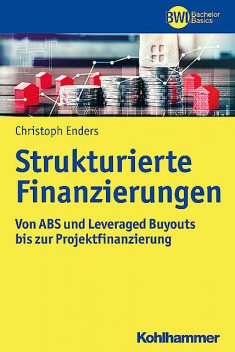 Strukturierte Finanzierungen, Christoph Enders