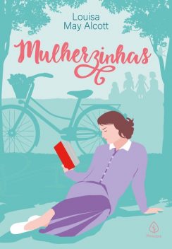 Mulherzinhas, Louisa May Alcott