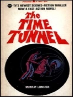 El Túnel Del Tiempo, Murray Leinster
