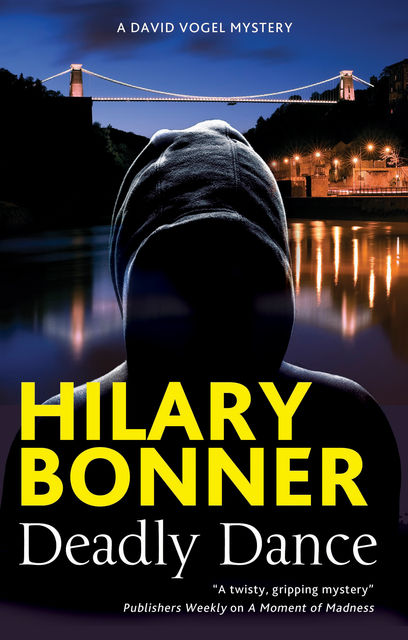 Deadly Dance, Hilary Bonner