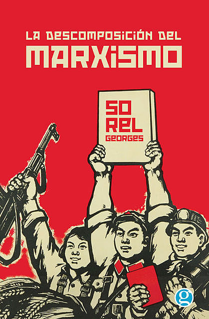 La descomposición del marxismo, Georges Sorel