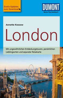 DuMont Reise-Taschenbuch Reiseführer London, Annette Kossow