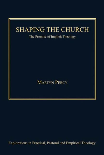 Shaping the Church, Very Revd Prof Martyn Percy