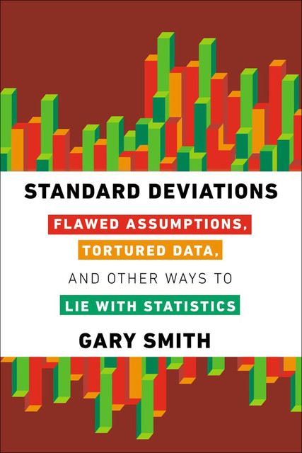 Standard Deviations, Gary Smith