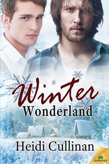 Winter Wonderland, Heidi Cullinan
