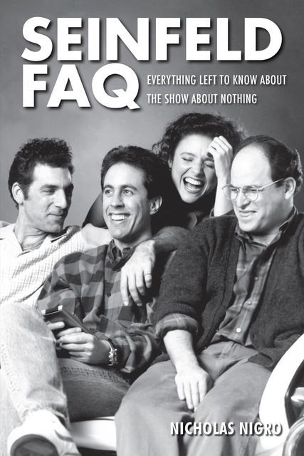Seinfeld FAQ, Nicholas Nigro