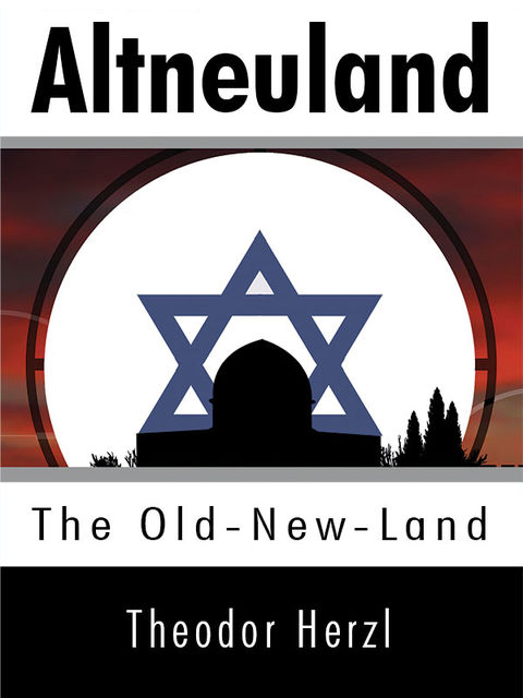 Old New Land, Theodor Herzl