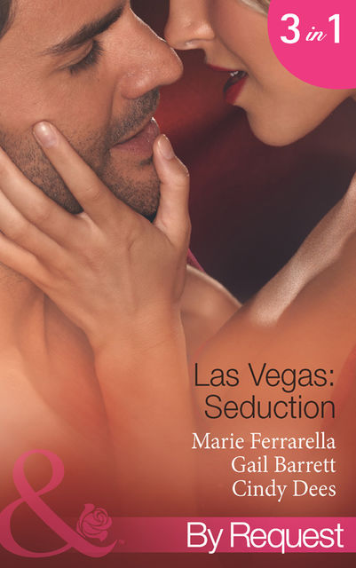 Las Vegas: Seduction, Marie Ferrarella, Gail Barrett, Cindy Dees