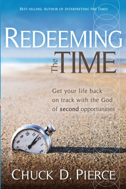 Redeeming The Time, Chuck Pierce