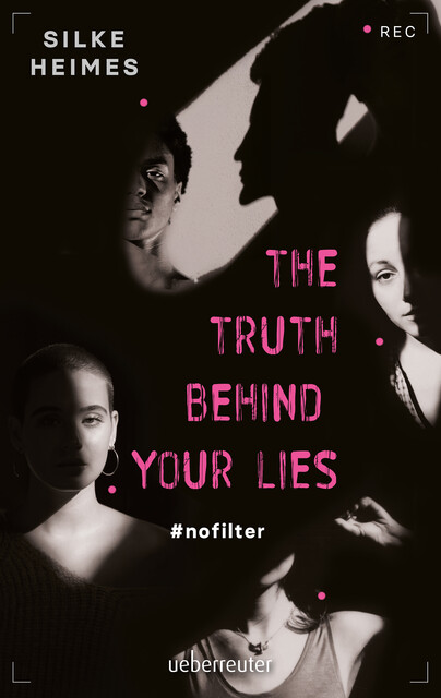 The truth behind your lies, Silke Heimes