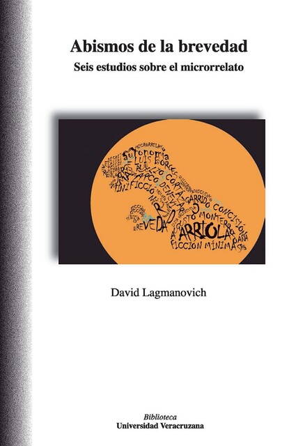 Abismos de la brevedad, David Lagmanovich