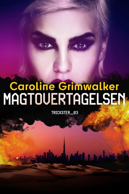 Magtovertagelsen, Caroline Grimwalker
