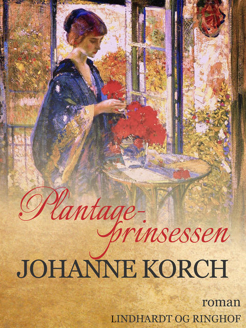 Plantage-prinsessen, Johanne Korch