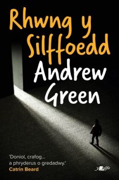 Rhwng y Silffoedd, Andrew Green
