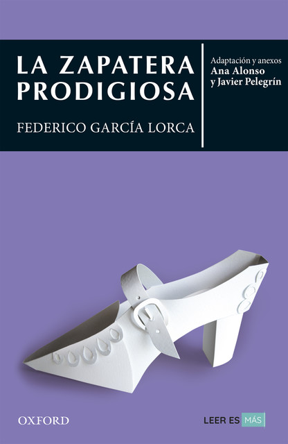 La zapatera prodigiosa, Federico García Lorca