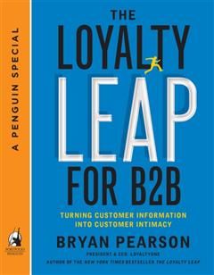 Loyalty Leap For B2B, Bryan Pearson