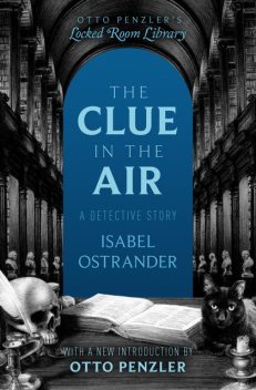 The Clue in the Air, Isabel Ostrander