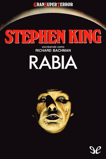 Rabia, Richard Bachman