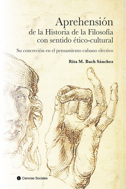 Aprehensión de la historia de la filosofía con sentido ético-cultural, Rita María Buch Sánchez