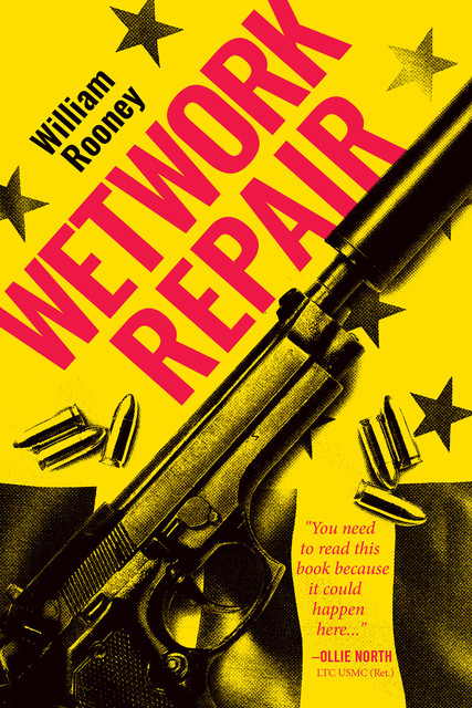 Wetwork Repair, William Rooney