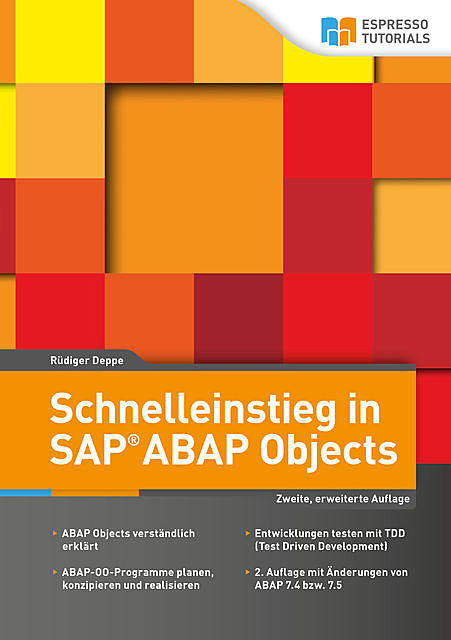 Schnelleinstieg in SAP ABAP Objects, Rüdiger Deppe