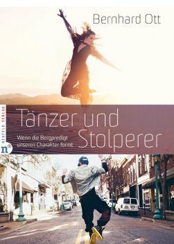 Tänzer und Stolperer, Bernhard Ott