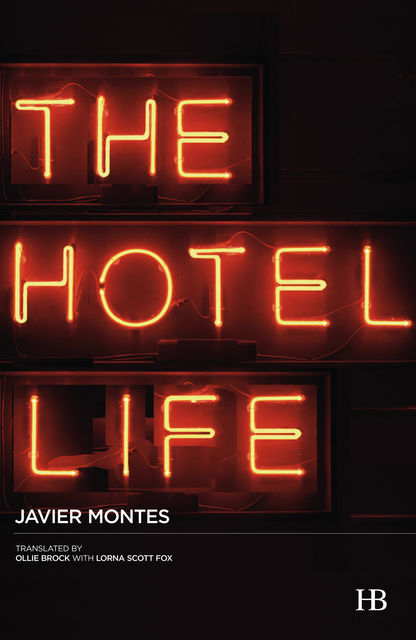 The Hotel Life, Javier Montes