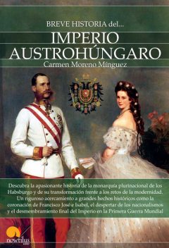 Breve historia del Imperio austrohúngaro, Carmen Moreno Mínguez