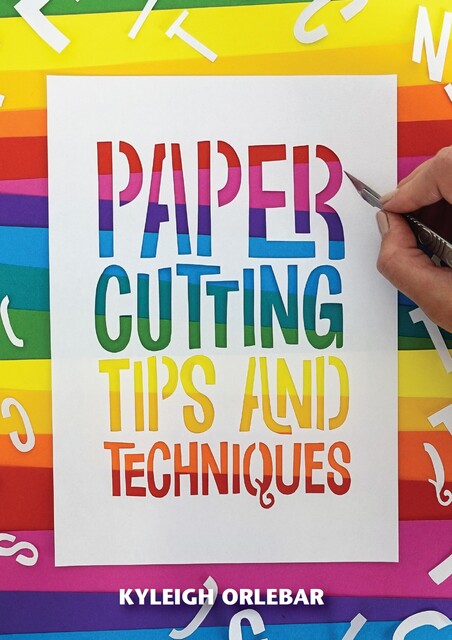 Papercutting, Kyleigh Orlebar
