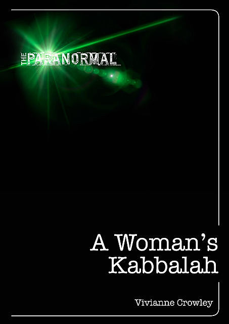 A Woman's Kabbalah, Vivianne Crowley