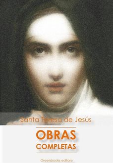 Obras completas, Santa Teresa de Jesús