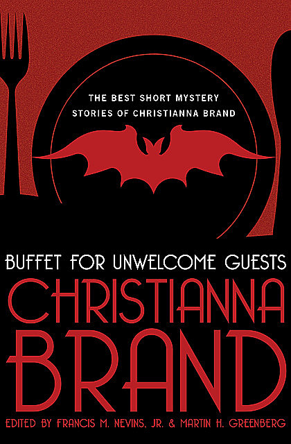 Buffet for Unwelcome Guests, Christianna Brand