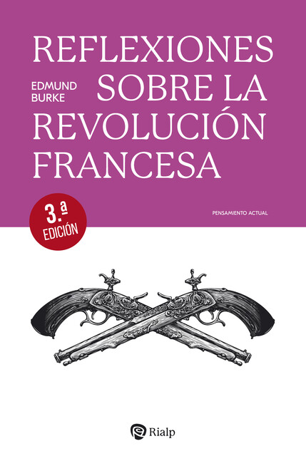 Reflexiones sobre la Revolución francesa, Edmund Burke