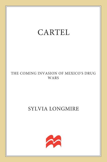 Cartel, Sylvia Longmire