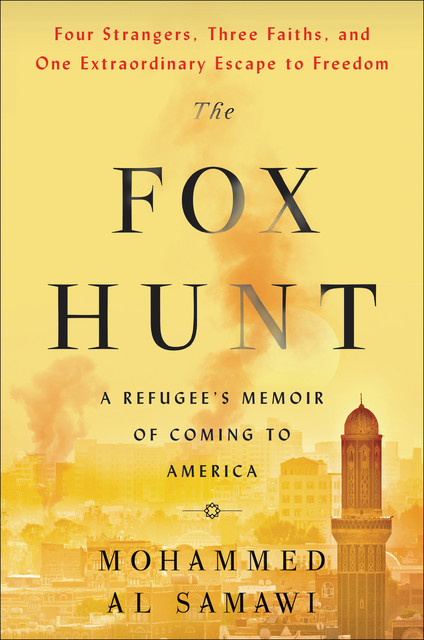 The Fox Hunt, Mohammed Al Samawi