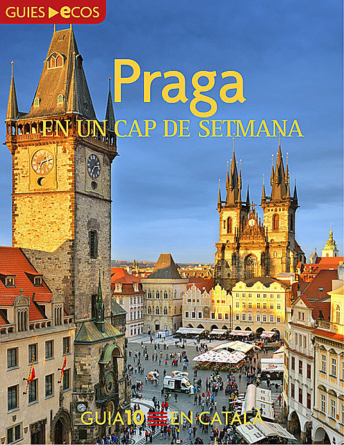 Praga. En un cap de setmana, Varios Autores