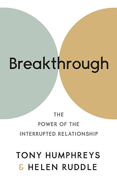 Breakthrough, Helen Ruddle, Tony Humphreys