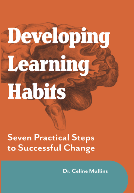 Developing Learning Habits, Celine Mullins