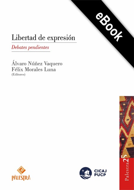 Libertad de expresión, Félix Luna, Álvaro Núñez Vaquero