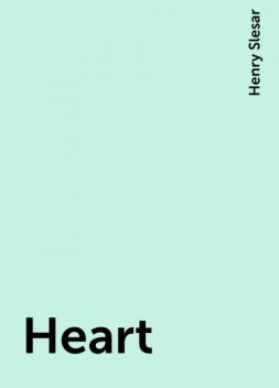 Heart, Henry Slesar