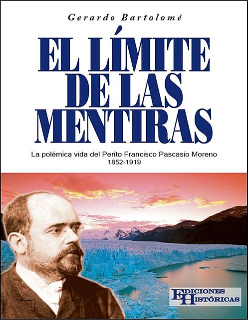 El límite de las mentiras, Gerardo Bartolomé