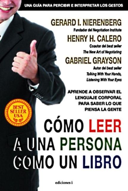 CÓMO LEER A UNA PERSONA COMO UN LIBRO (Spanish Edition), Gerard Nierenberg