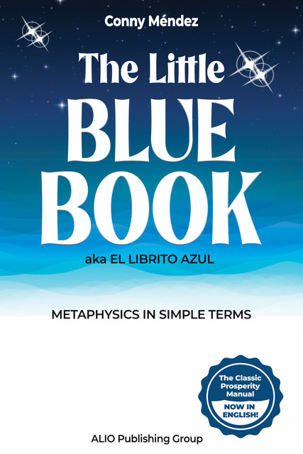 The Little Blue Book aka El Librito Azul, ALIO Publishing Group, Conny Méndez