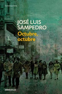 Octubre, Octubre, José Luis Sampedro